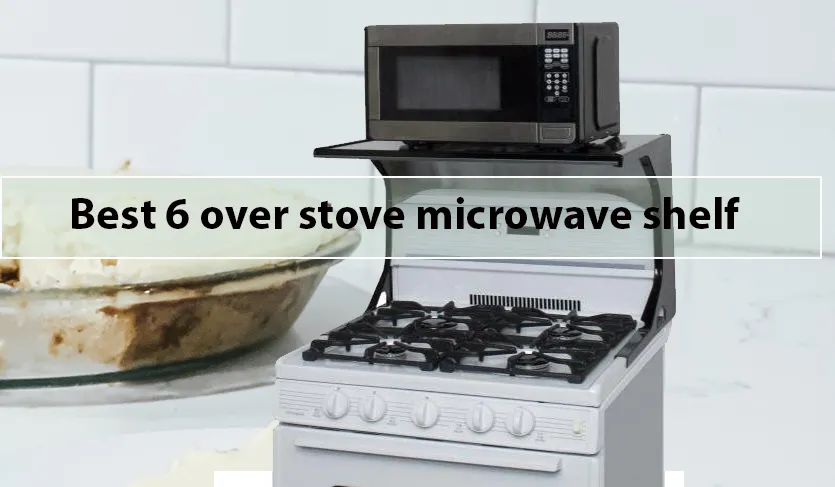 over stove microwave shelf