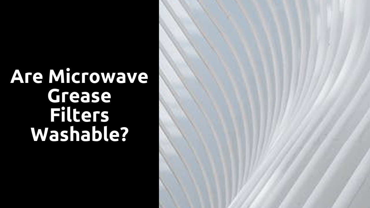 Are microwave grease filters washable?