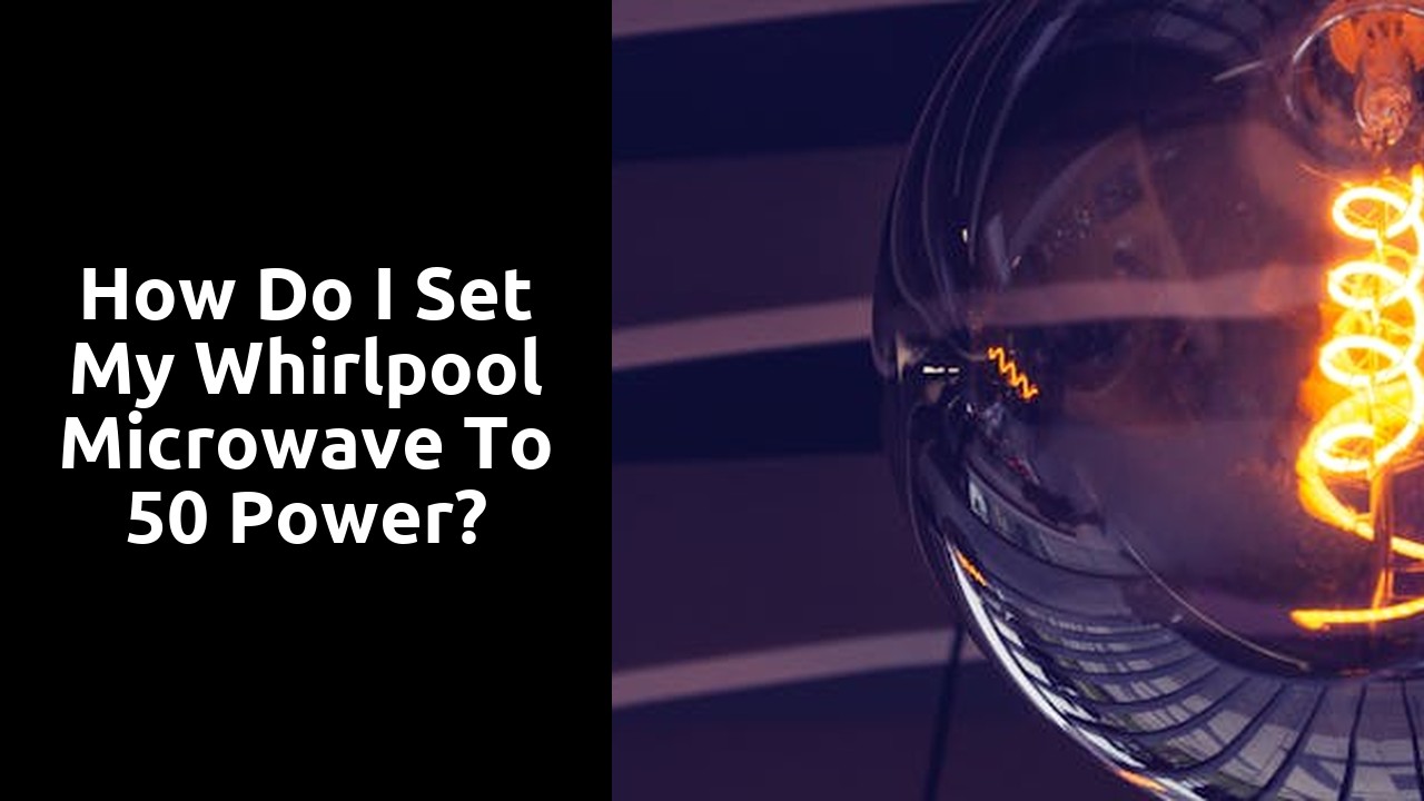 How do I set my Whirlpool microwave to 50 power?