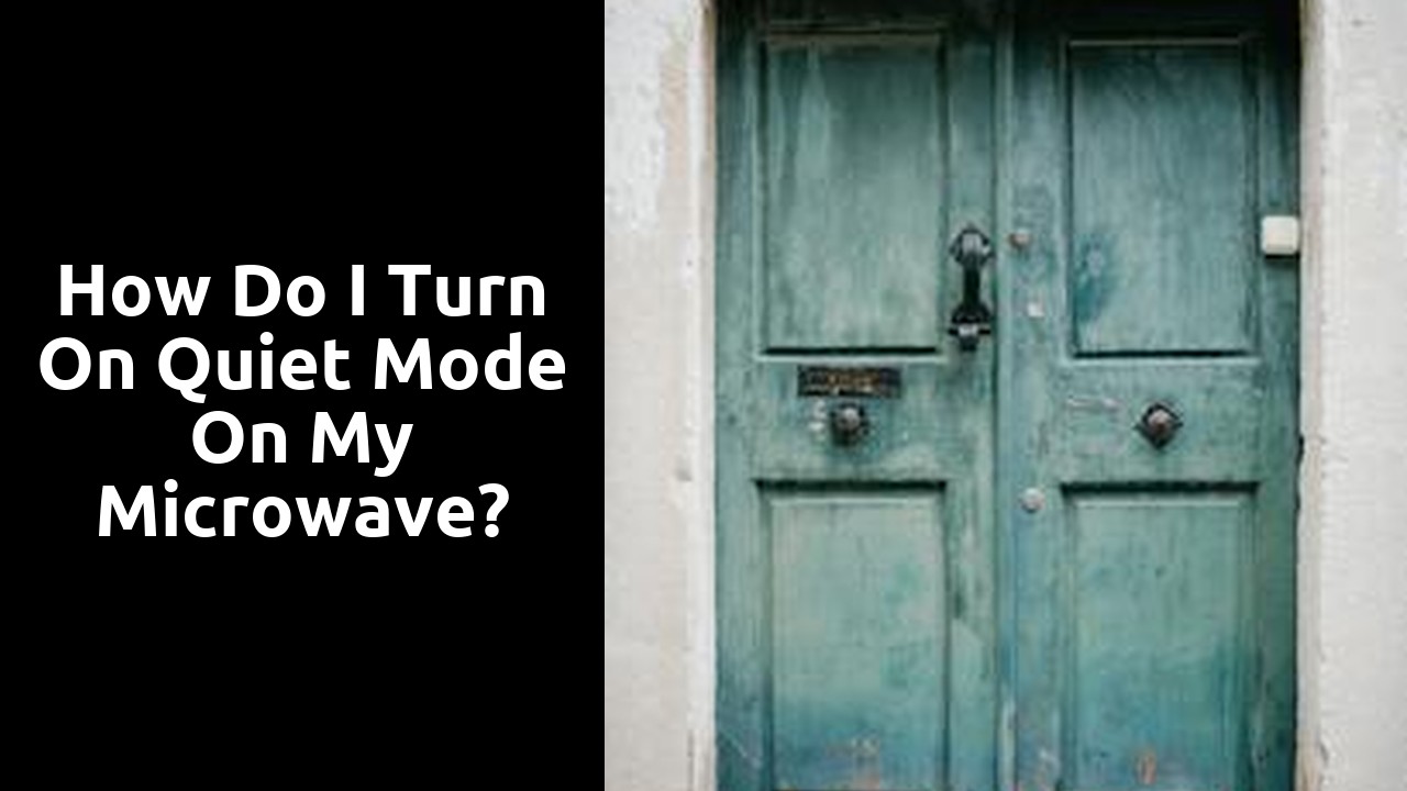 How do I turn on quiet mode on my microwave?