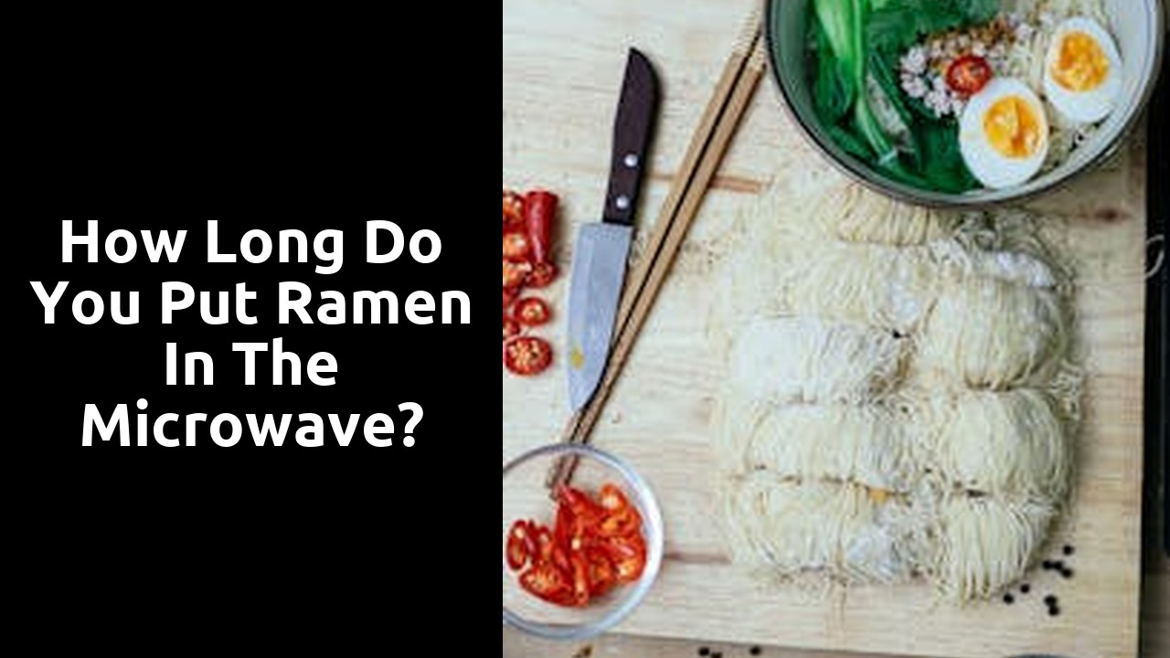 How long do you put ramen in the microwave?