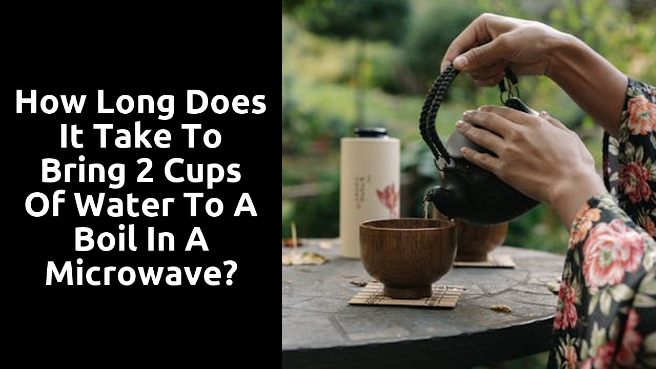 How long does it take to bring 2 cups of water to a boil in a microwave?