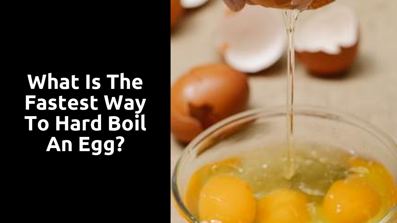 What is the fastest way to hard boil an egg?