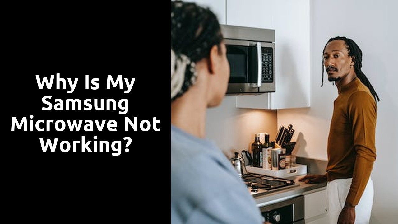 Why is my Samsung microwave not working?